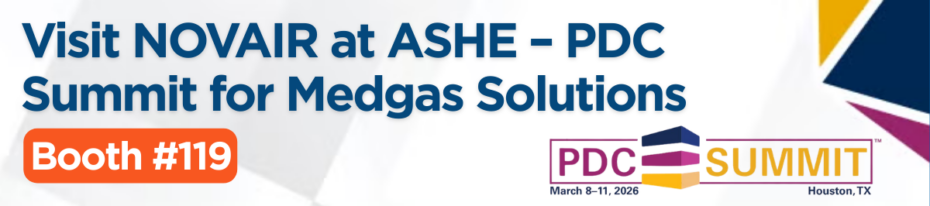 Visit NOVAIR at ASHE PDC Summit for Medgas Solutions at Booth 119